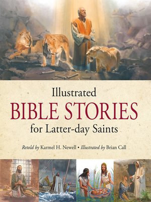 cover image of Illustrated Bible Stories for Latter-Day Saints